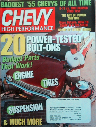 CHEVY HIGH PERFORMANCE 1999 FEB - BLOWER SHOOTOUT